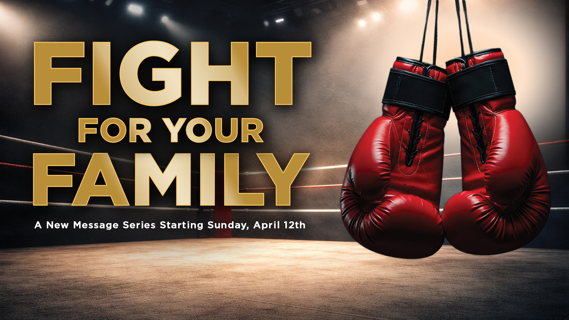 20260323_FightForFamily-SermonGraphic-Main